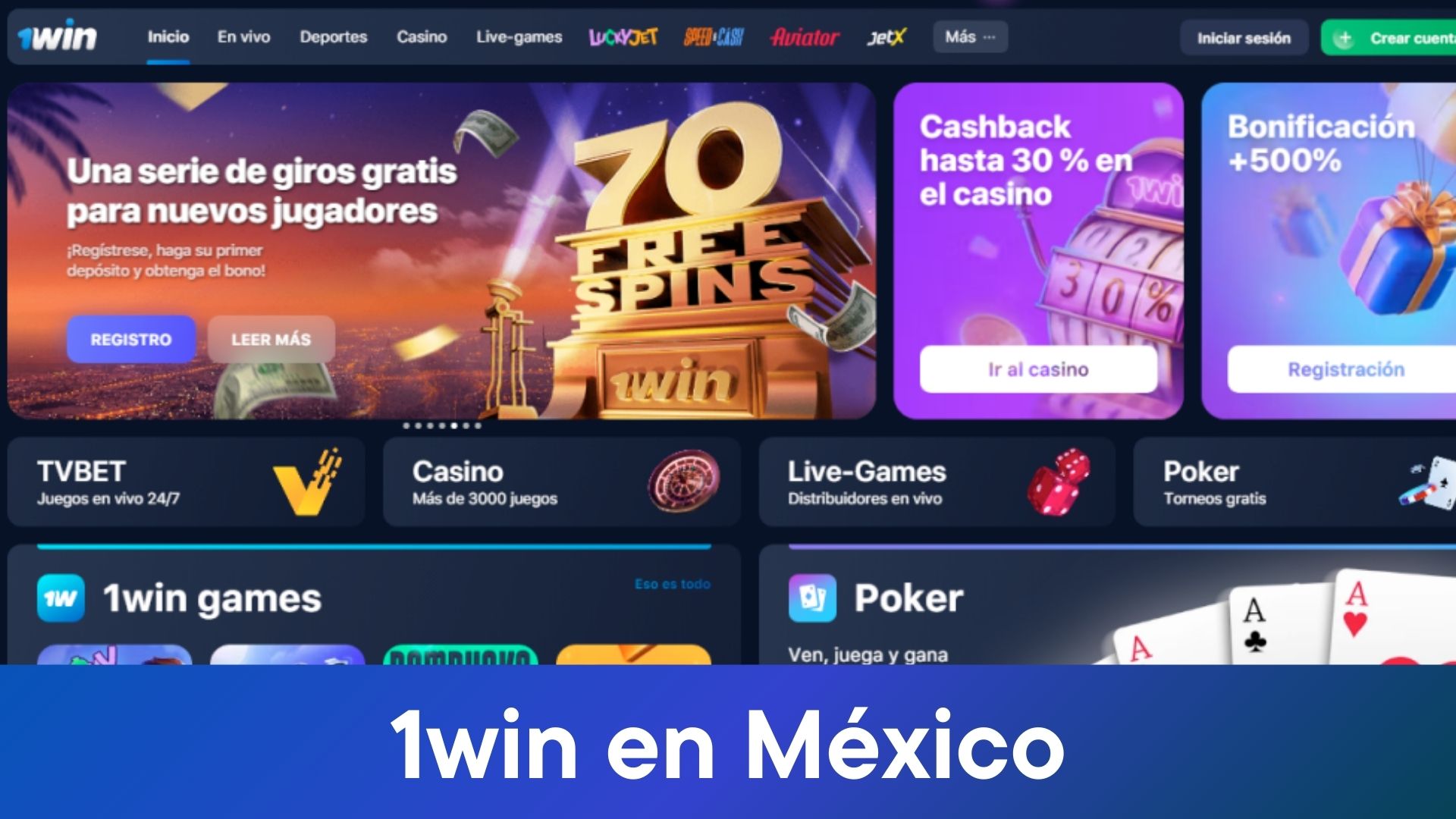 La plataforma de juego virtual y la app que ofrece 1win en México